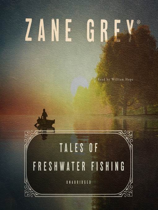 Tales of Freshwater Fishing