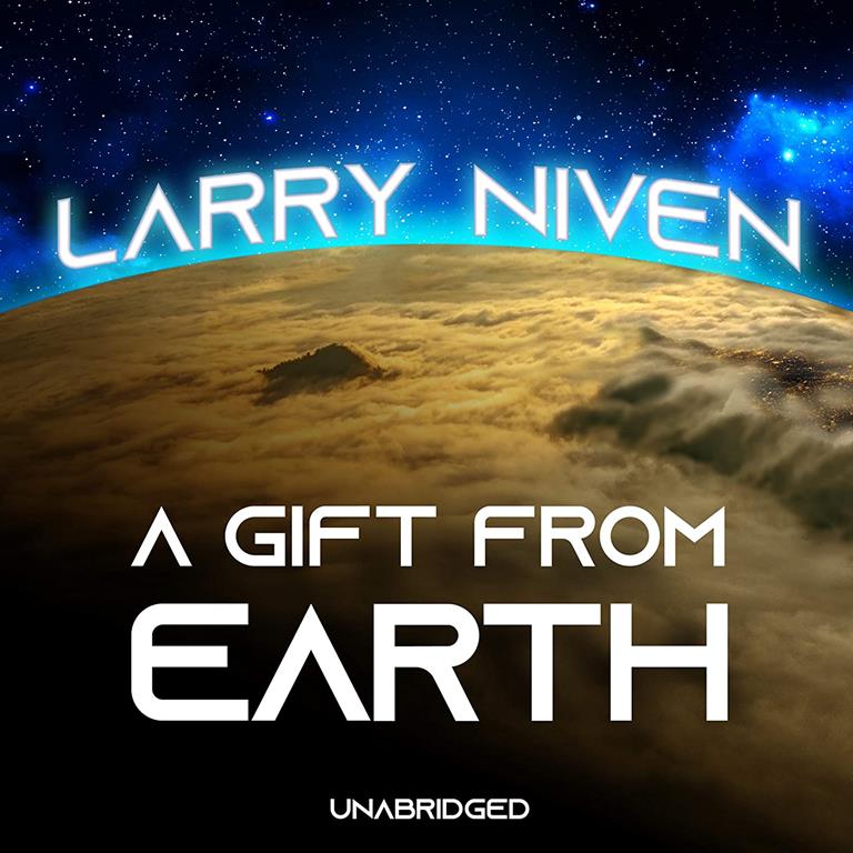 A Gift from Earth: The Tales of Known Space Series, book 2