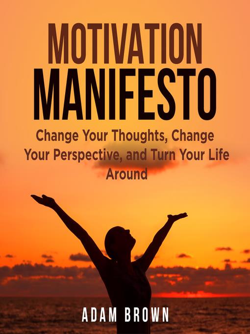 Motivation Manifesto