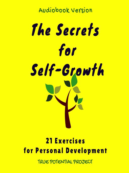 The Secrets for Self-Growth