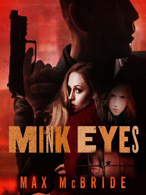 Mink Eyes