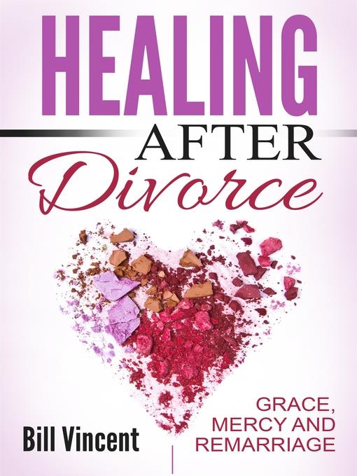 Healing After Divorce