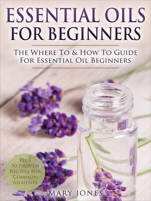 Essential Oils for Beginners