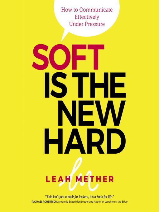 Soft is the New Hard