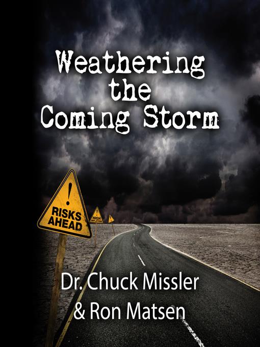 Weathering the Coming Storm