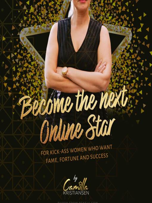 Become the Next Online Star!