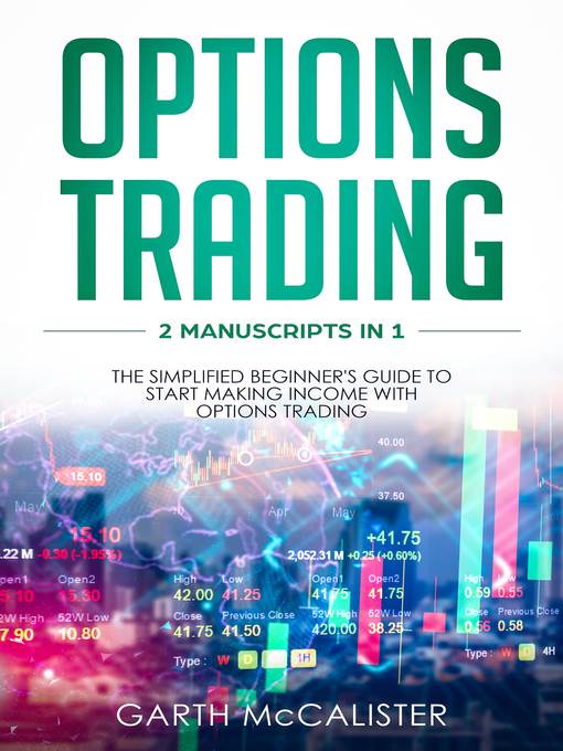 Options Trading: 2 Manuscripts in 1