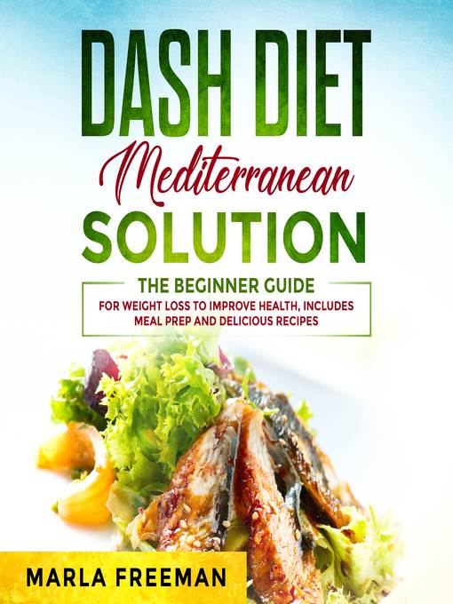 DASH Diet Mediterranean Solution