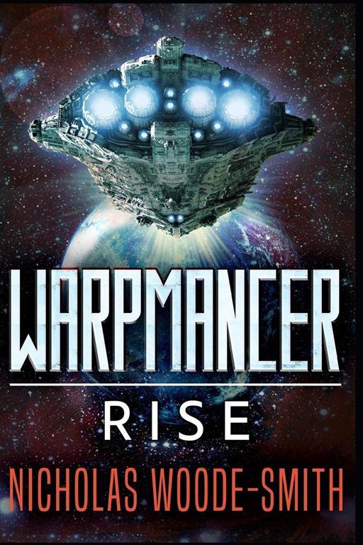 Rise: Warpmancer Book 4