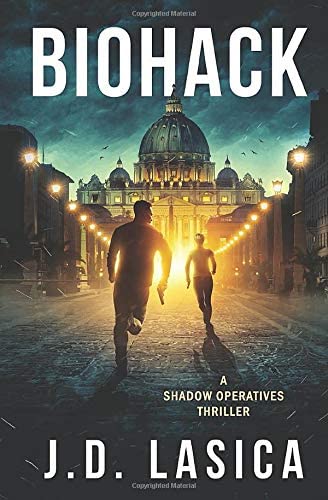 Biohack: A high-tech sci-fi thriller (Shadow Operatives)