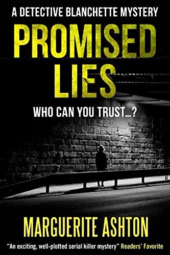 Promised Lies (A Detective Blanchette Mystery)