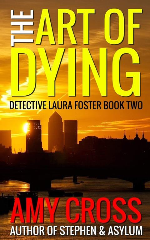 The Art of Dying (Detective Laura Foster)