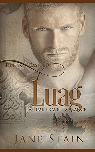 Luag: A Time Travel Romance (Dunskey Castle)