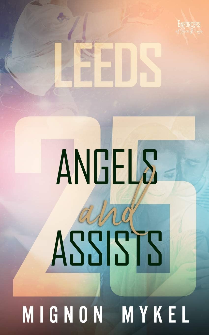 25: Angels and Assists (Enforcers of San Diego)