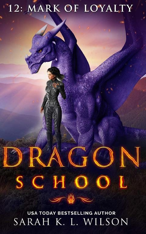 Dragon School: Mark of Loyalty