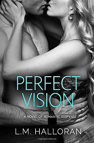 Perfect Vision (The Vision Series)