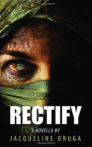 Rectify: A Novella