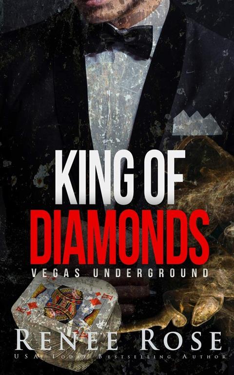 King of Diamonds: A Dark Mafia Romance (Vegas Underground)