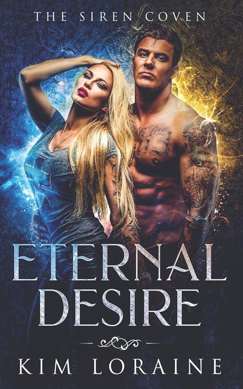 Eternal Desire: The Siren Coven