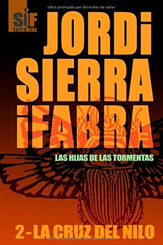La cruz del Nilo (Spanish Edition)