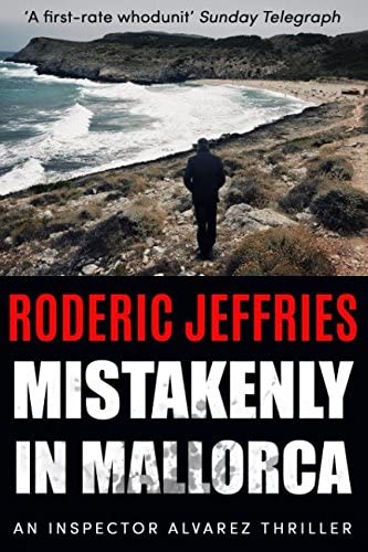 Mistakenly in Mallorca (An Inspector Alvarez Mystery)