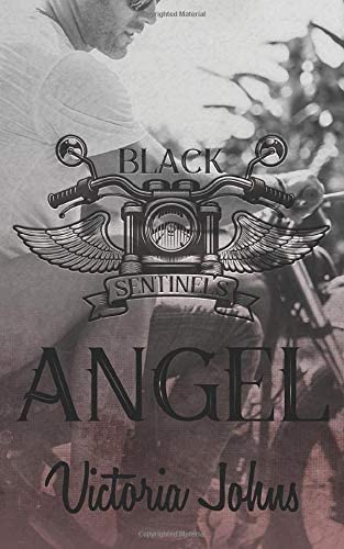 Angel (The Black Sentinels MC Series)