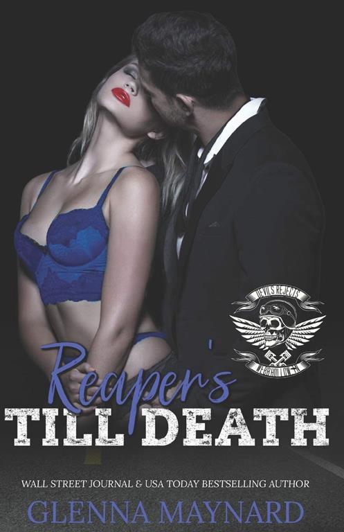 Reaper's Till Death (Devils Rejects MC)