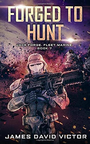 Forged to Hunt (Jack Forge, Fleet Marine)