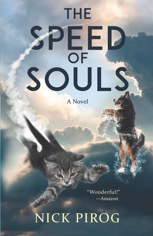 The Speed of Souls: A Novel