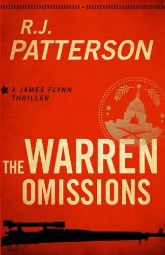 The Warren Omissions (A James Flynn Thriller) (Volume 1)