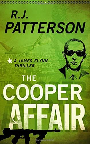 The Cooper Affair (A James Flynn Thriller) (Volume 3)