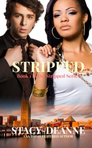 Stripped (The Stripped Series) (Volume 1)