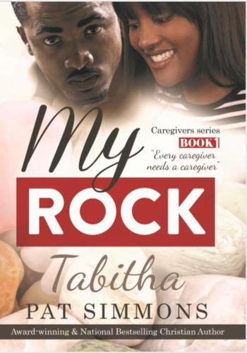 My Rock (Caregivers) (Volume 1)