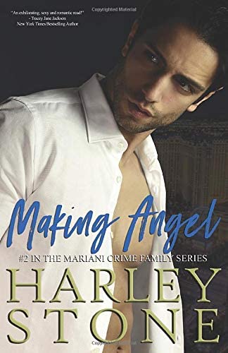 Making Angel (Mariani Crime Family)