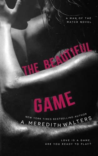 The Beautiful Game (Man of the Match Book 1) (Volume 1)