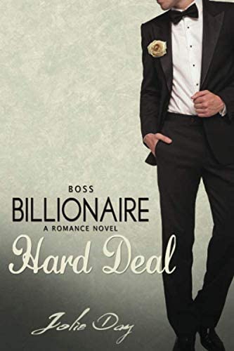 BOSS: Hard Deal: A Romance Novel