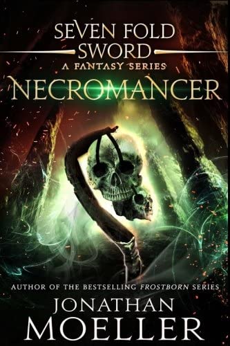 Sevenfold Sword: Necromancer (Volume 4)