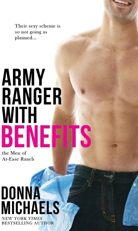 Army Ranger with Benefits (At-Ease Ranch) (Volume 4)