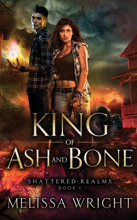 King of Ash and Bone (Shattered Realms) (Volume 1)