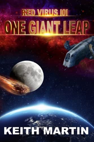 One Giant Leap (Red Virus 101) (Volume 1)