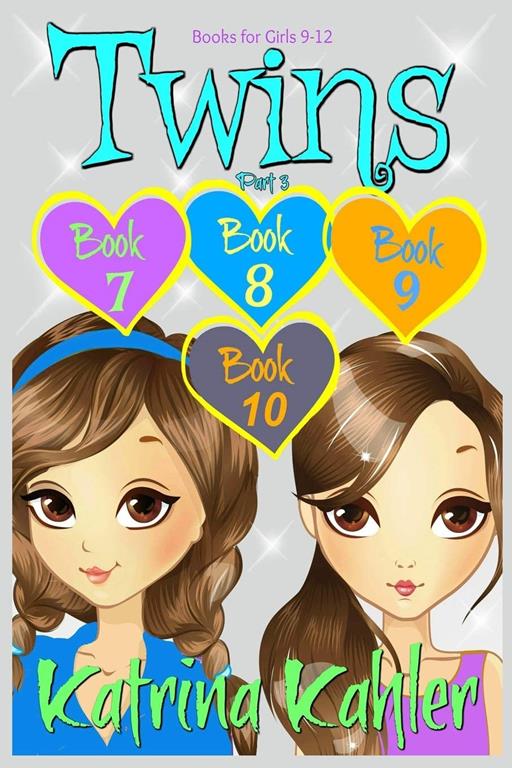 TWINS : Part Three - Books 7, 8, 9 &amp; 10