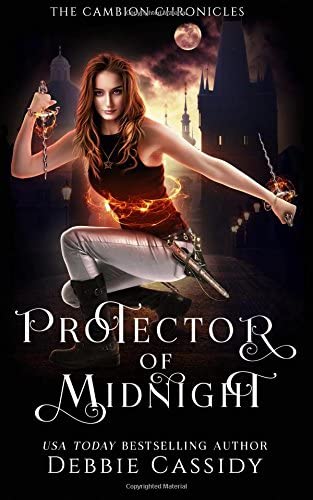 Protector of Midnight: an Urban Fantasy Novel (Chronicles of Midnight) (Volume 1)