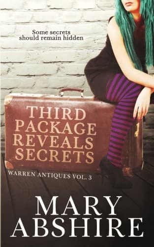 Third Package Reveals Secrets: Warren Antiques Vol. 3 (Volume 3)