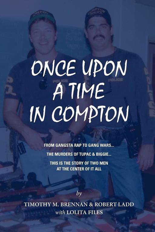 Once Upon A Time In Compton: From Gangsta Rap to Gang Wars... The Murders of Tupac &amp; Biggie... This is the story of two men at the center of it all.