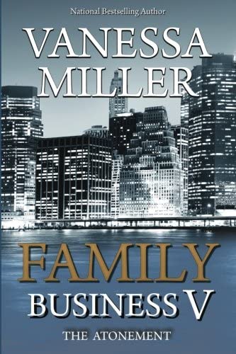 Family Business V: The Atonement (Volume 5)