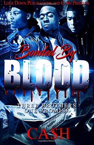 Bonded by Blood: Three Brothers, One Promise (Volume 1)