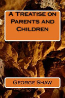 A Treatise on Parents and Children