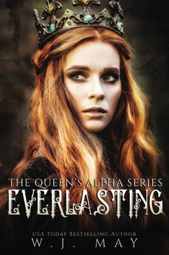 Everlasting (The Queen's Alpha Series) (Volume 2)