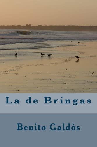 La de Bringas (Spanish Edition)