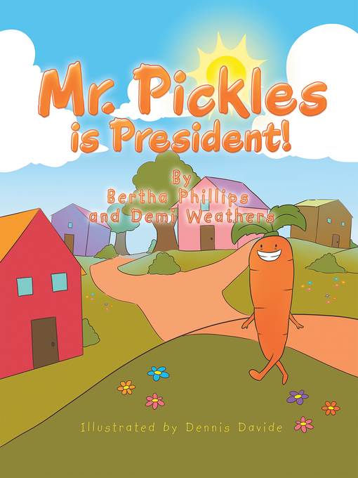 Mr. Pickles Is President!